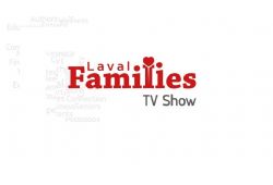 TVRL et Laval Families Magazine :