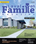 Laval en Famille Magazine | Magazine locale Familiale  | Le premier magazine sur Laval et la Rive-Nord qui est détenue par une entreprise familiale locale. LEFM est publié cinq fois par an.